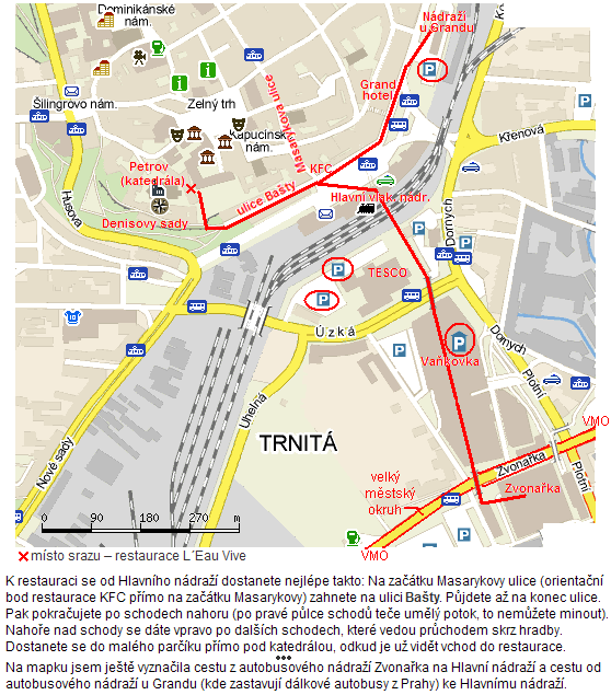 sraz Brno 06-2009 Cesta k L´Eau Vive